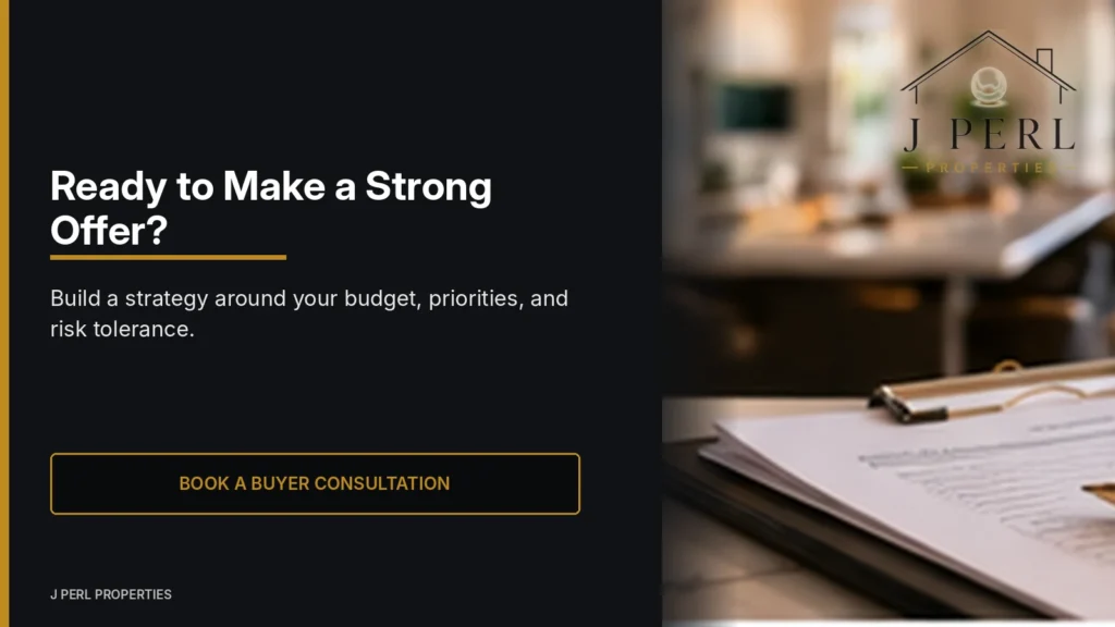 Ready to Make a Strong Offer? Build a strategy around your budget, priorities, and risk tolerance.